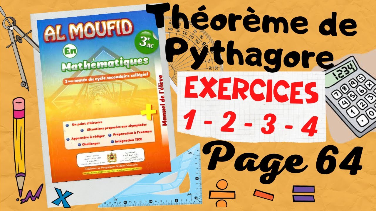 Al moufid en mathématiques 3AC page 64 - Théorème de Pythagore - Partie1