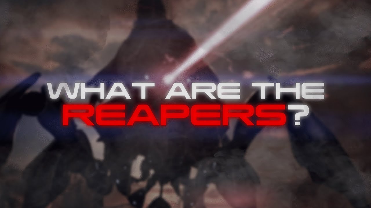What Are the Reapers? - Mass Effect Lore