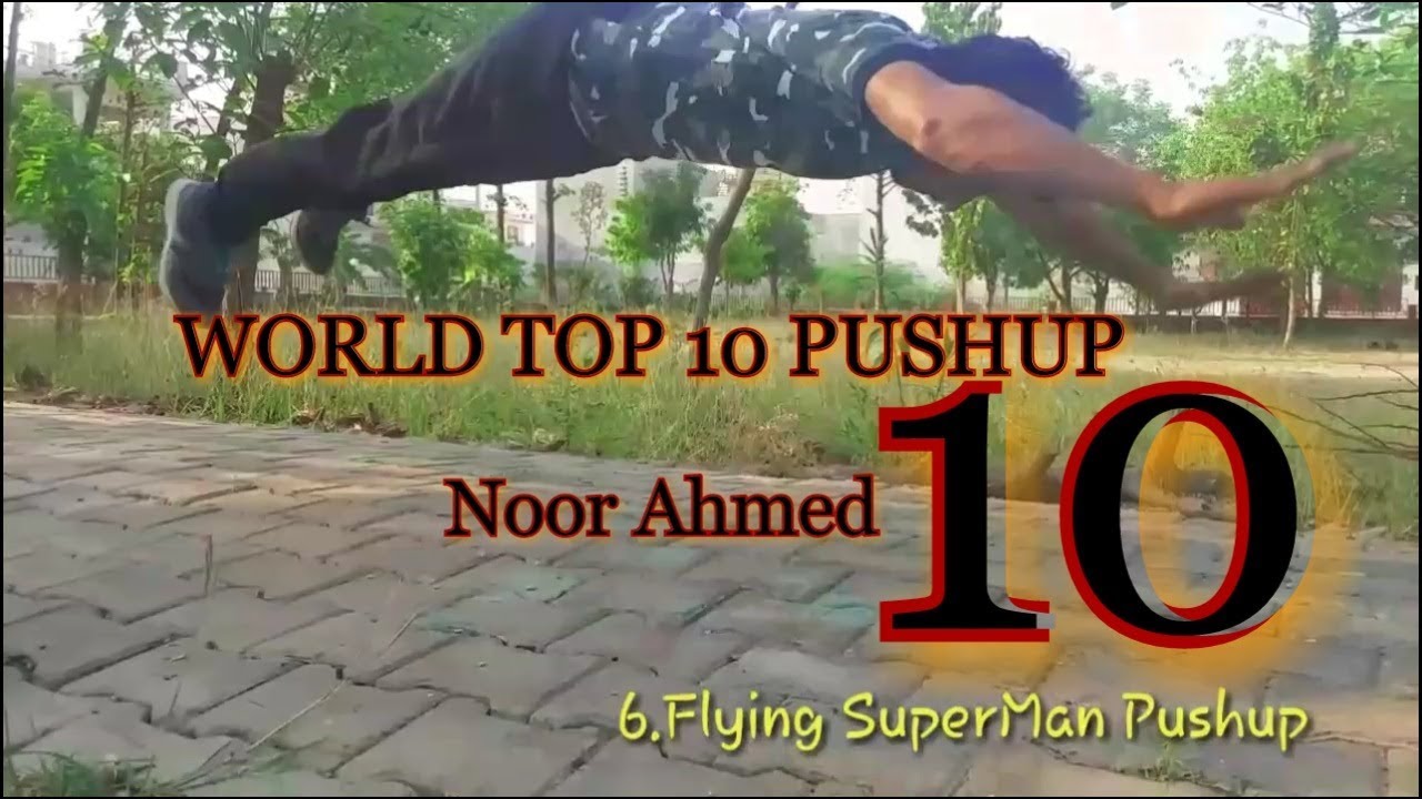 World Top 10 Pushup // Noor Ahmed // Extreme Power Pushup #Tiger Pushup #Commando Pushup
