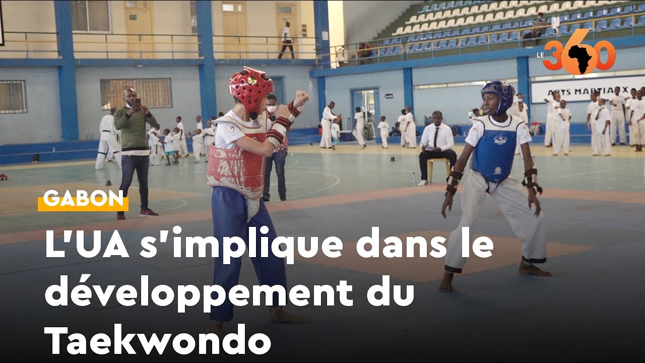 Le Gabon intègre la commission de développement du Taekwondo en Afrique