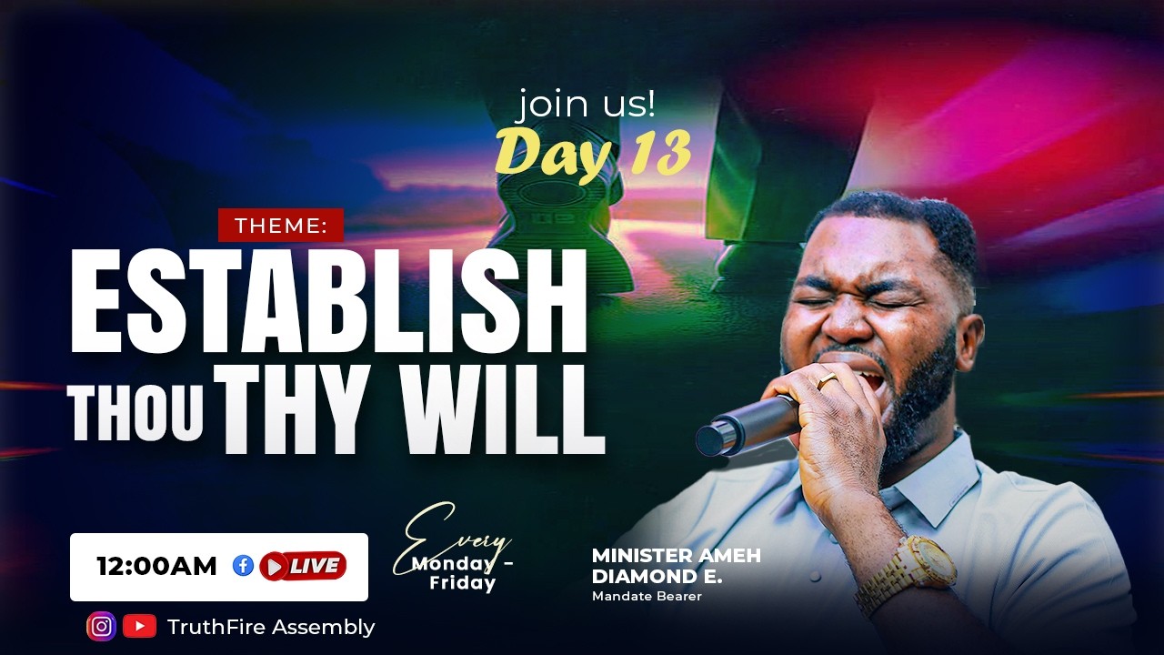 LUZ The Midnight Prayer Encounter ||ESTABLISH THOU THY WILL DAY 13