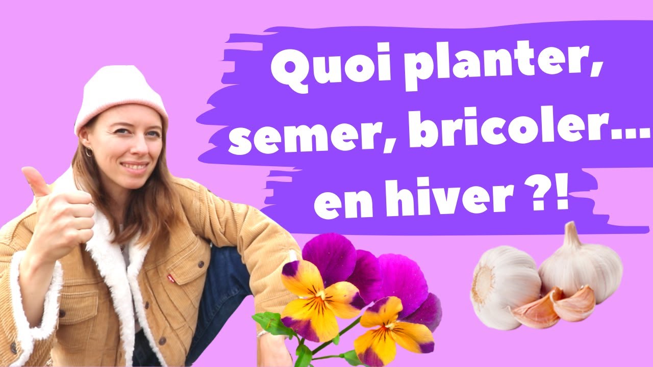 QUE FAIRE DANS TON JARDIN PENDANT L'HIVER ? (ou sur ton balcon tkt)