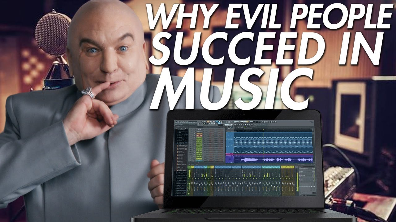 Why Bad People Succeed in Music