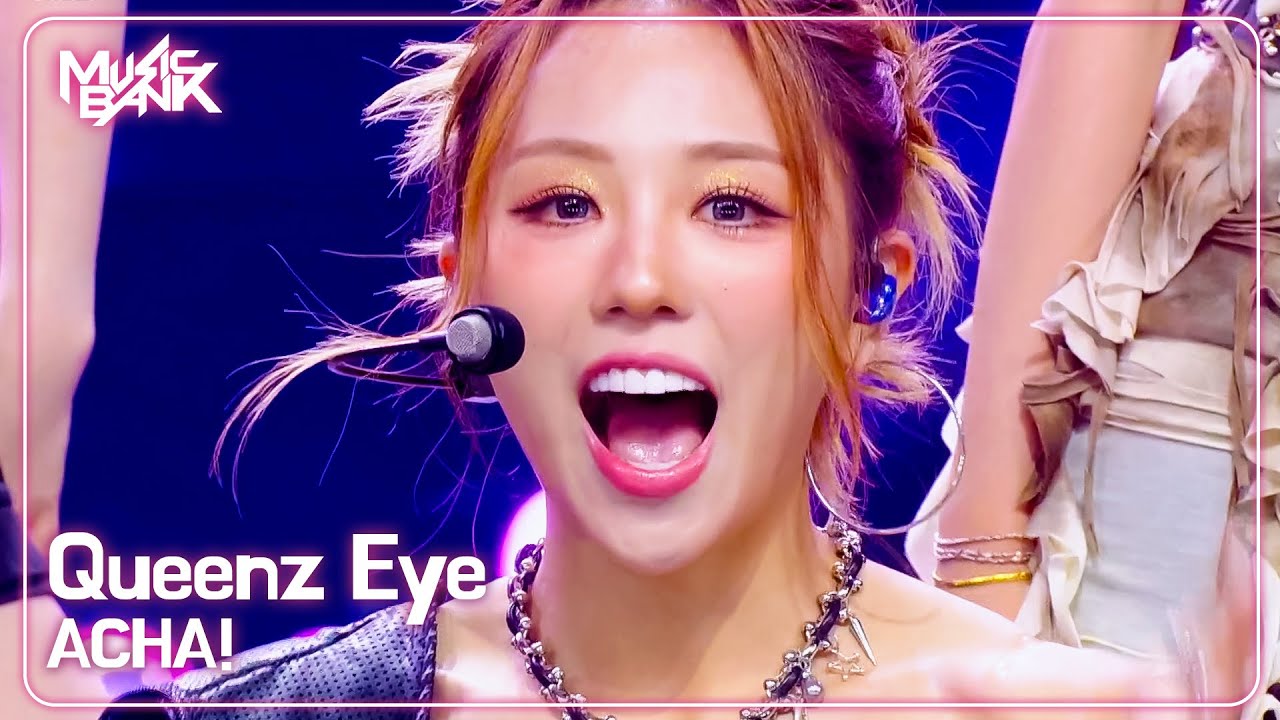 Queenz Eye クイーンズアイ 퀸즈아이 - ACHA! [Music Bank] | KBS WORLD TV 250829