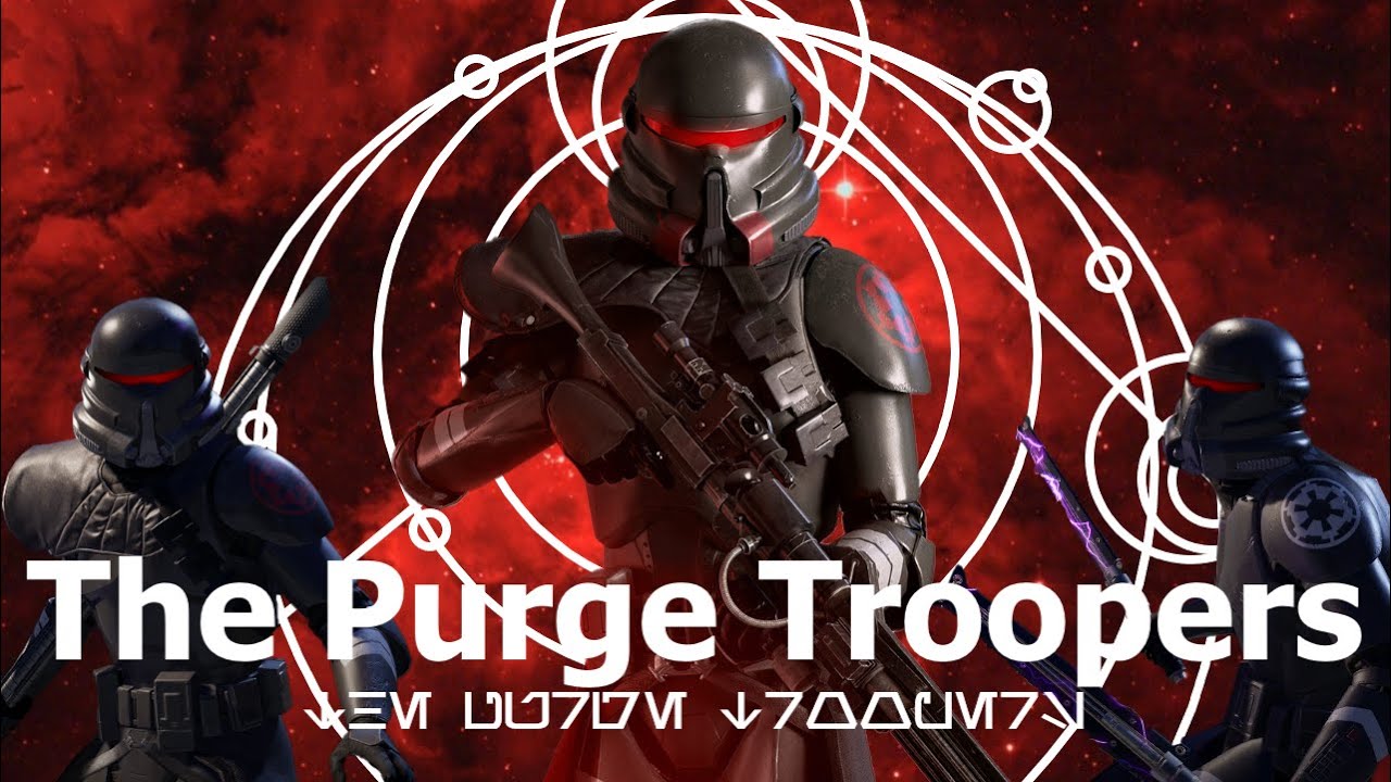 Stormtrooper Corps: Purge Troopers/The Empire's Ruthless Jedi Hunters