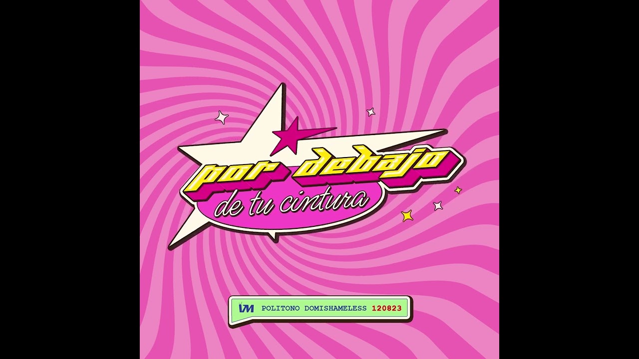 Por Debajo De Tu Cintura - Domi Shameless, Vejer Moving