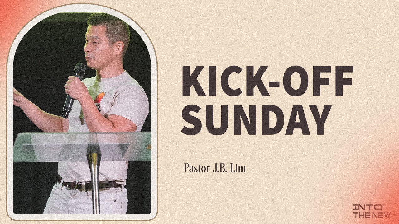 Into The New | Thrive Kick Off Sunday