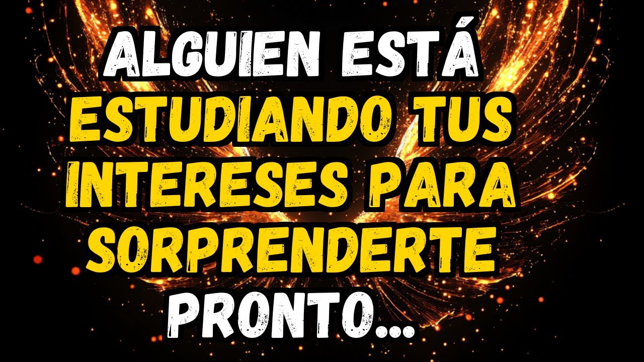 💌❤️ ALGUIEN ESTÁ ESTUDIANDO TUS INTERESES PARA SORPRENDERTE PRONTO...