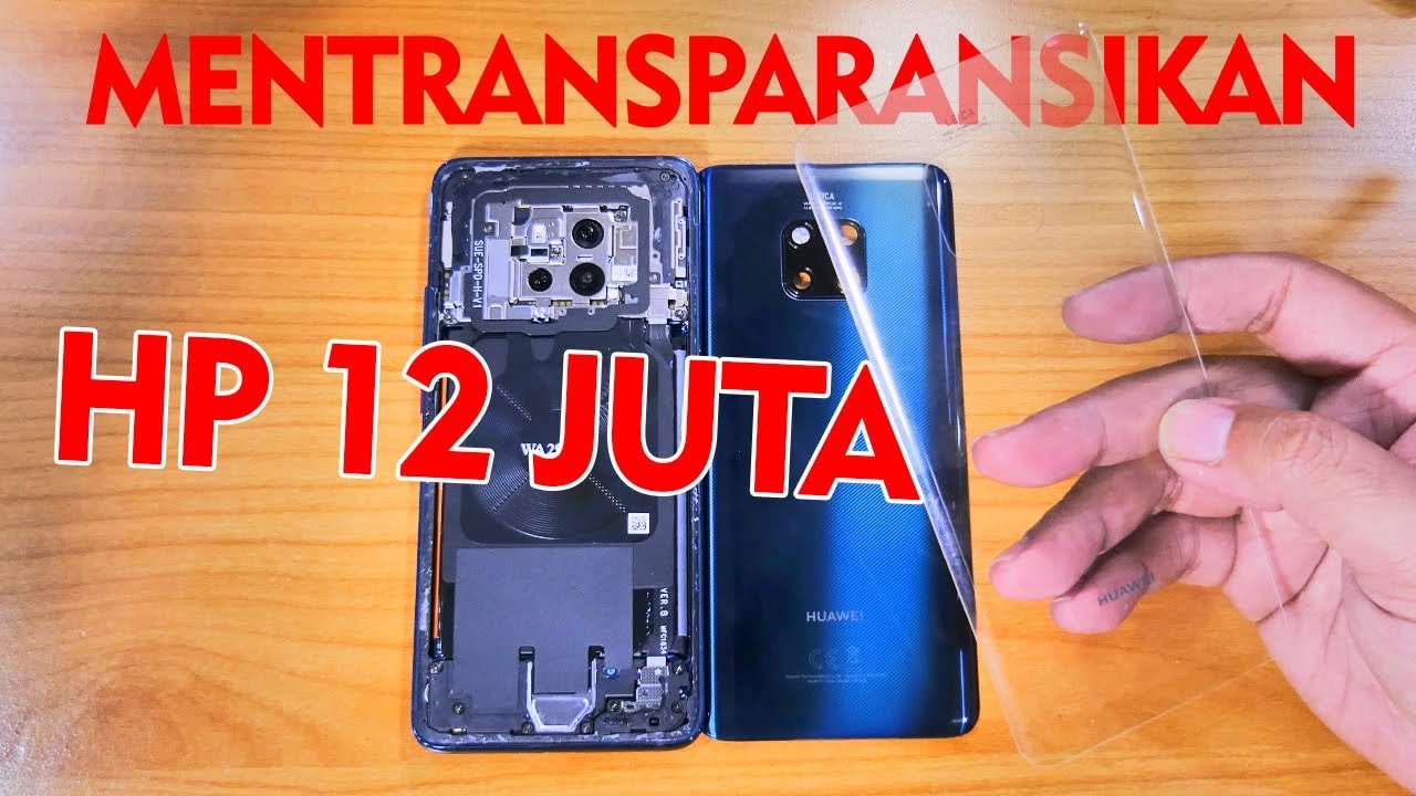 Mate 20 Pro Clear Back Case | Metode baru dalam mentransparansikan