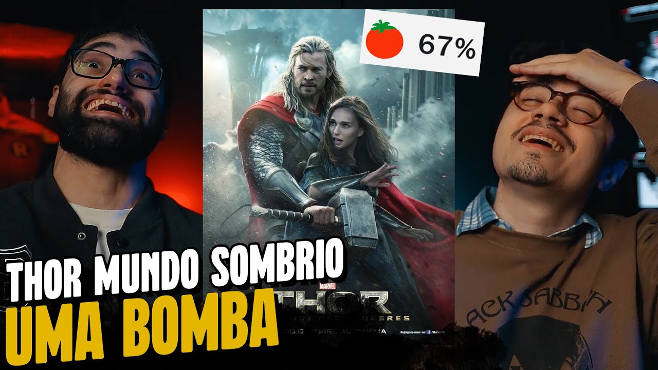UMA GRANDE DECEPÇÃO! THOR 2: MUNDO SOMBRIO É UMA BOMBA - RETROSPECTIVA