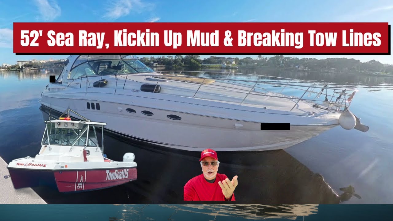 52' Sea Ray Aground | Churning Mud and Broken Tow Lines