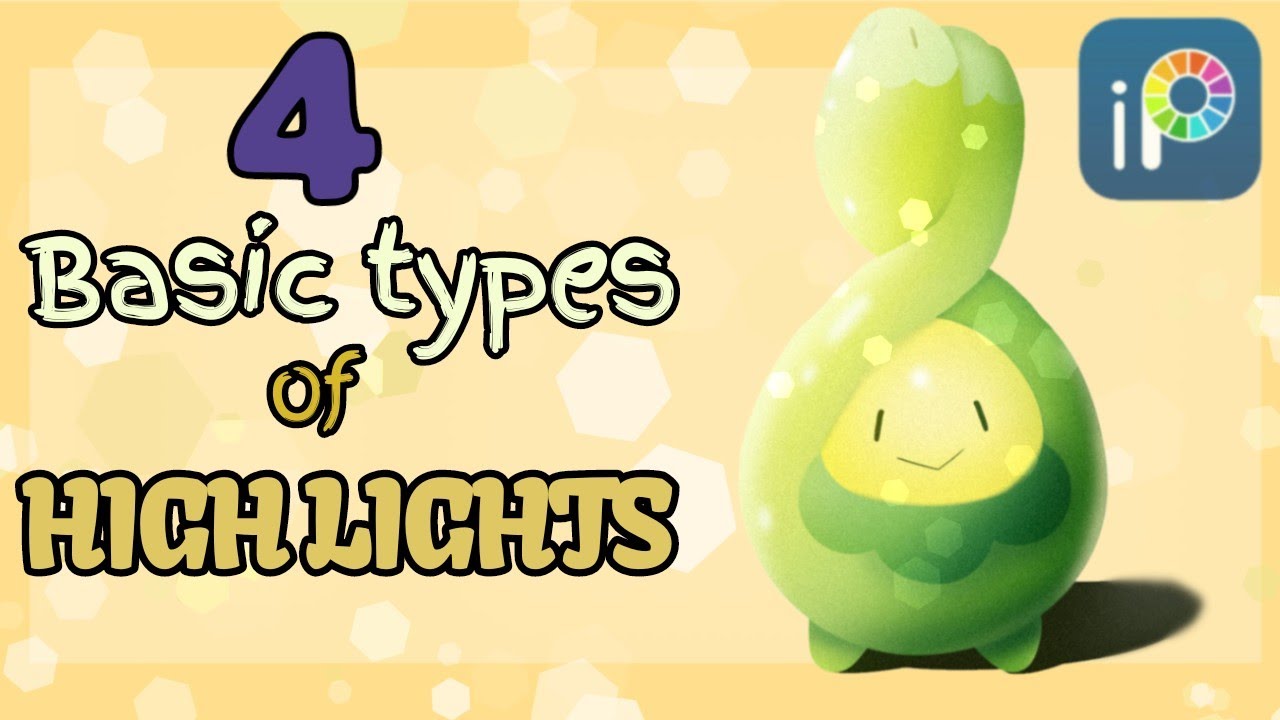 4 BASIC TYPES of HIGHLIGHTS for BEGINNERS, HOW TO HIGHLIGHT [HIGHLIGHT TUTORIAL]