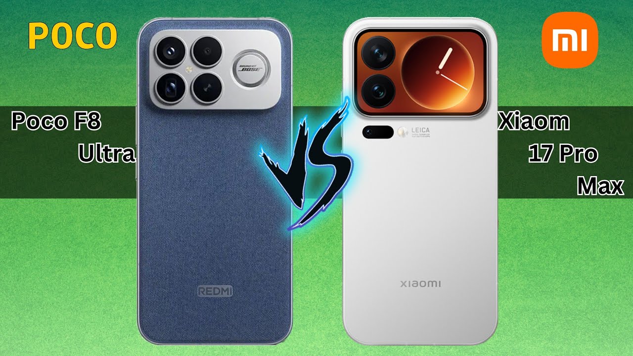 Poco F8 Ultra против Xiaomi 17 Pro Max