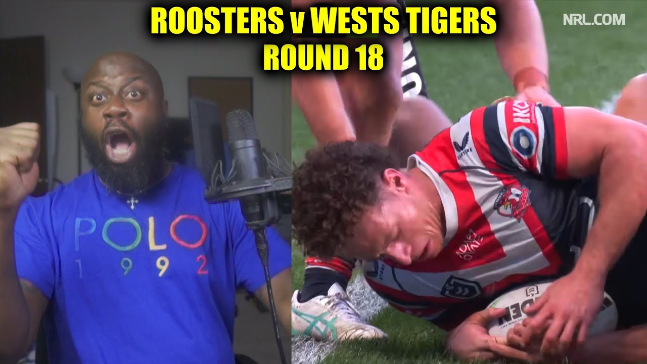 2025 NRL | Roosters v Wests Tigers (Round 18) GoHammTV Reaction