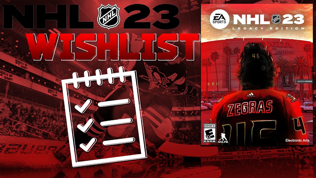 MY NHL 23 WISHLIST!