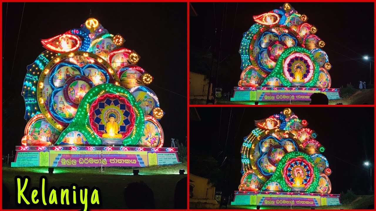 Kelani Temple Vesak Thorana 02 - 2023 May චුල්ල ධර්මපාල ජාතකය - කැළණිය Sri lankan Vesak festival
