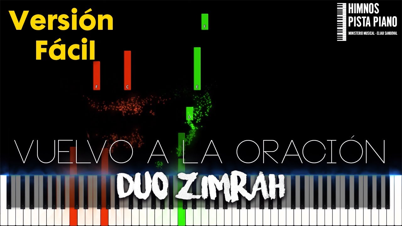 Vuelvo a la Oración - Duo Zimrah | Easy Piano Tutorial + Partitura