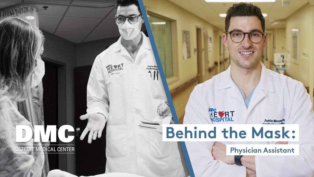 Behind the Mask: Physician Assistant | DMC Heart Hospital