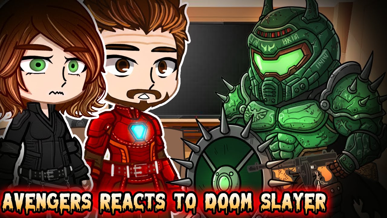 Реакция Мстителей на DOOM Slayer || Doom: The Dark Ages || || Gacha React