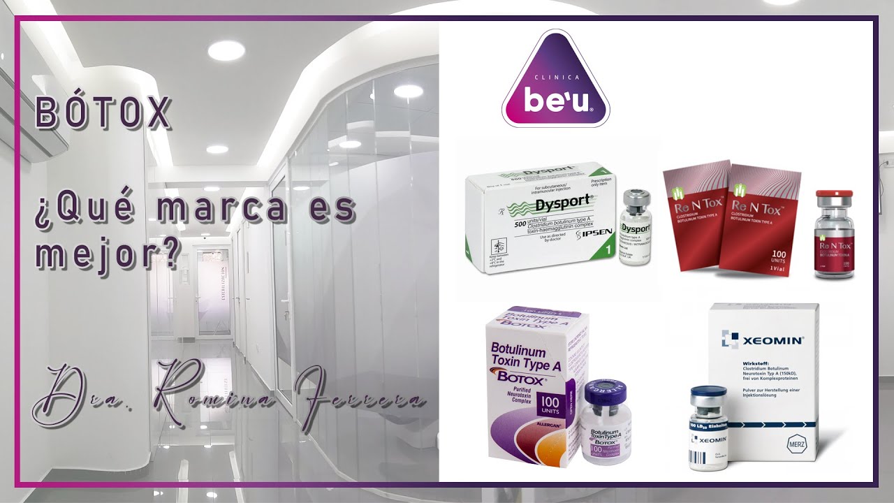 ¿Qué marca de Bótox (toxina botulínica) es mejor?