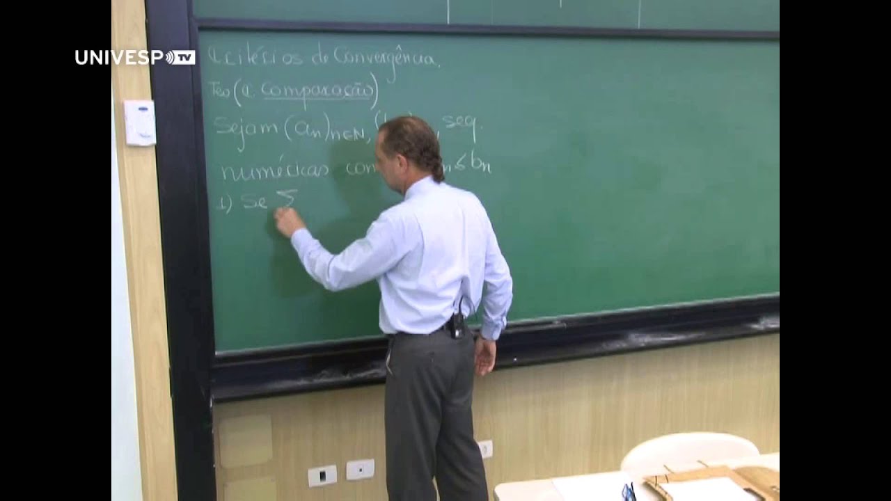 Cálculo IV - Aula 3 - Critérios de Convergência - Parte 1 de 8