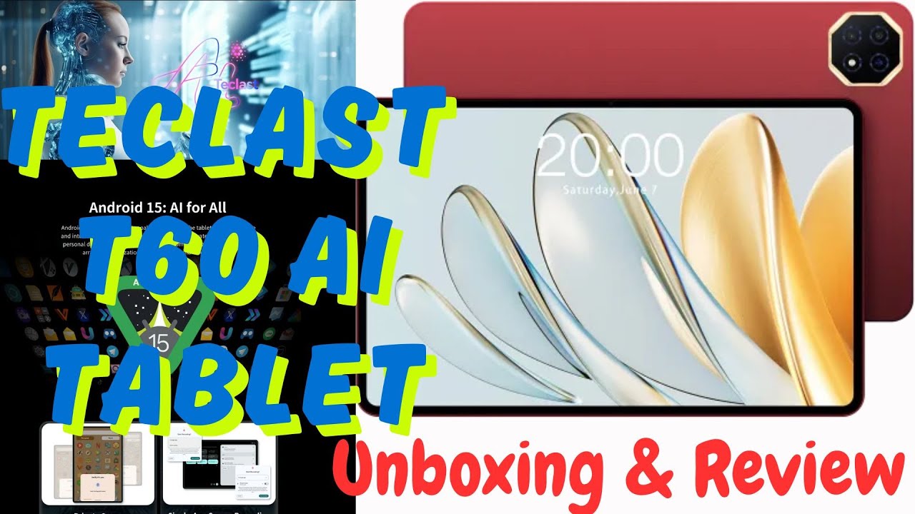 Unboxing & Review Teclast t60 ai Tablet || Teclast T60 ai Tablet settings, display, camera review