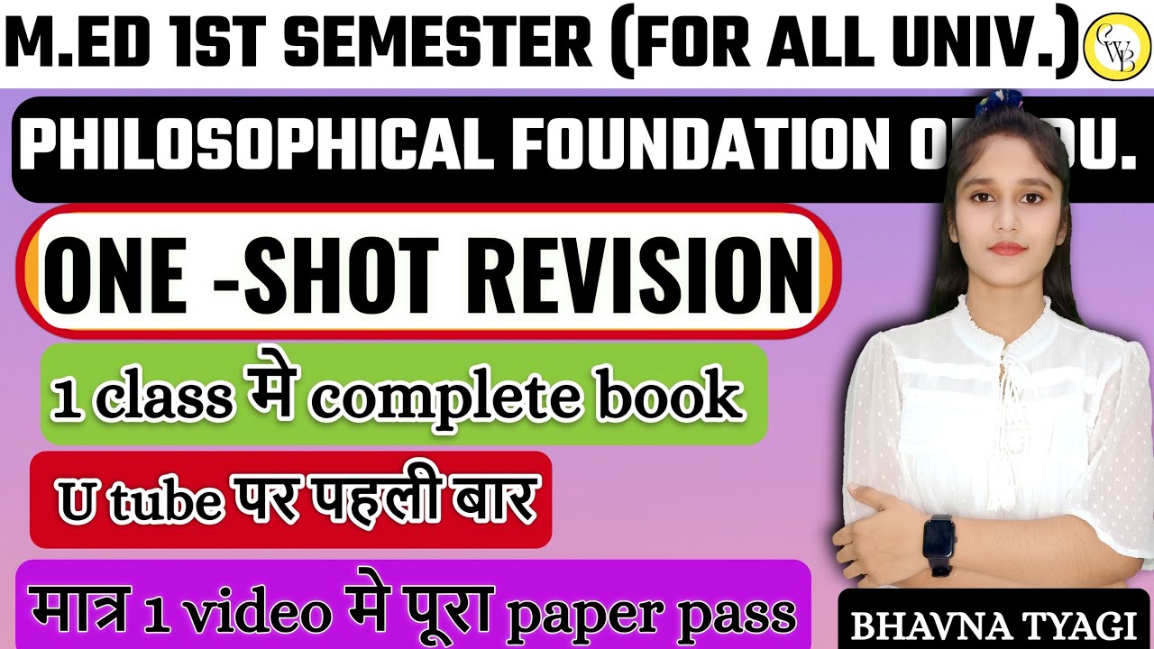 M.Ed 1st sem| Philosophy Foundation education| complete book marathon |By Bhavna Tyagi