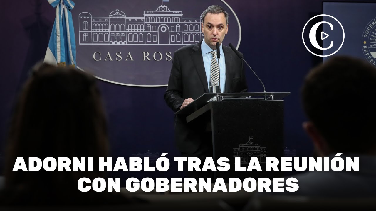Adorni tras la reunión con Milei: “ARGENTINA ESTÁ EN UN MOMENTO BISAGRA”
