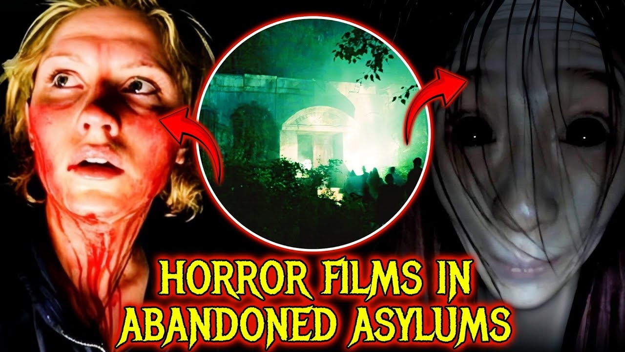 10 Spine Chilling Horror Films Set in Abandoned Asylums - Explained
