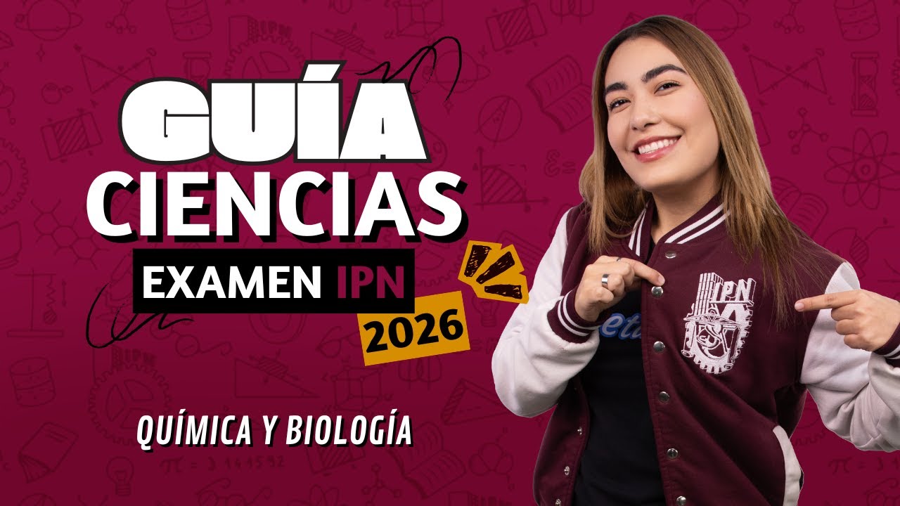 Guía IPN 2026: Química y Biología 20 Reactivos Para Ser Experto