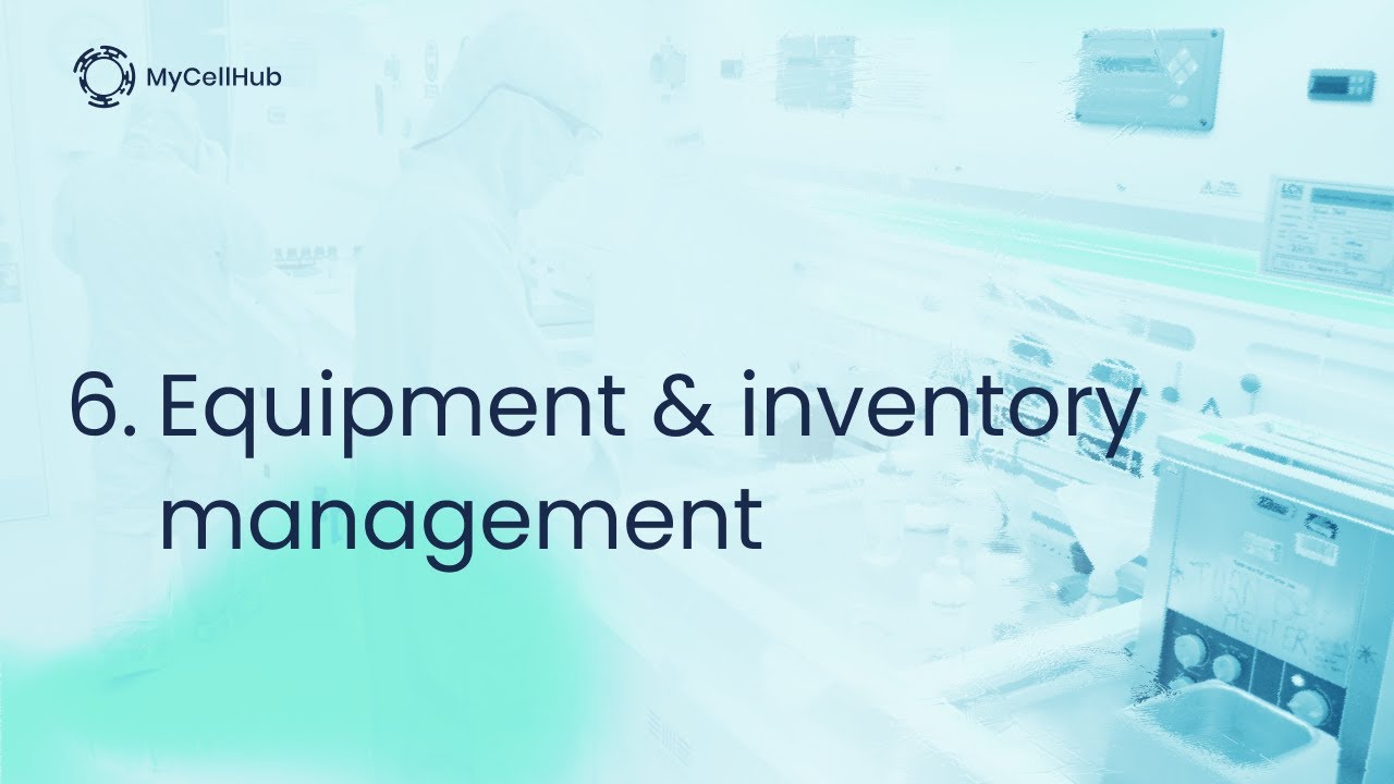 6   Equipment & inventory management