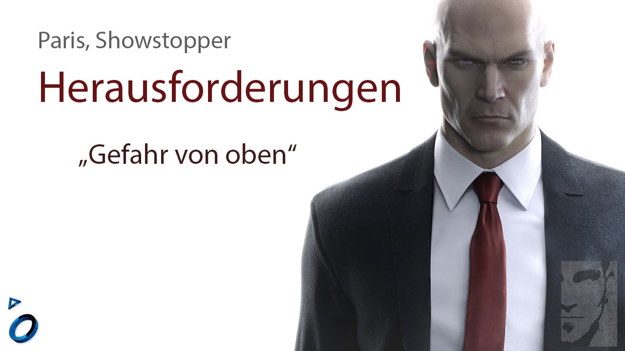 Hitman - Paris, Showstopper Herausforderungen 