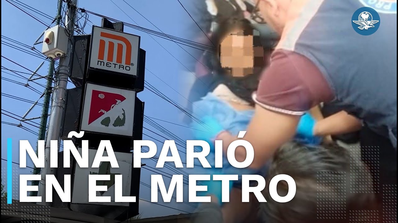En pleno Día de las Madres, niña dio a luz en el Metro