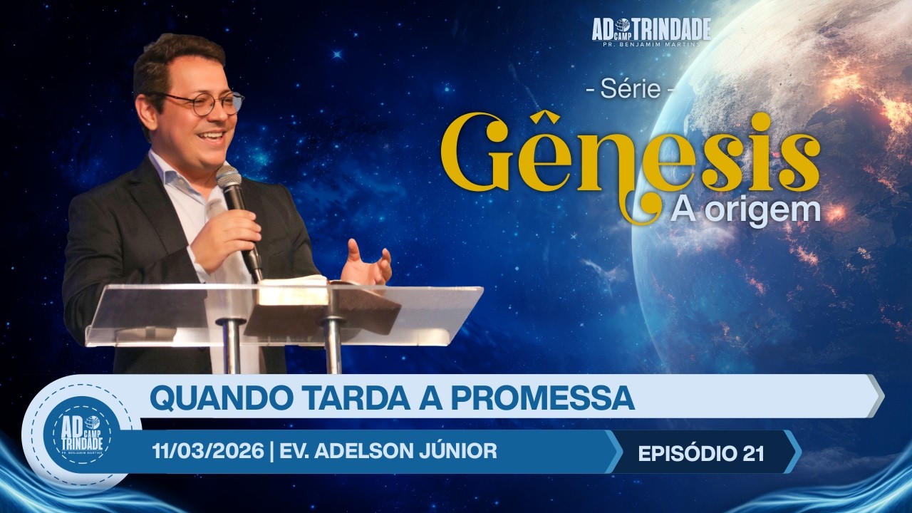 GÊNESIS [Ep.21] Quando Tarda a Promessa | Ev. Adelson Júnior | Gênesis 16