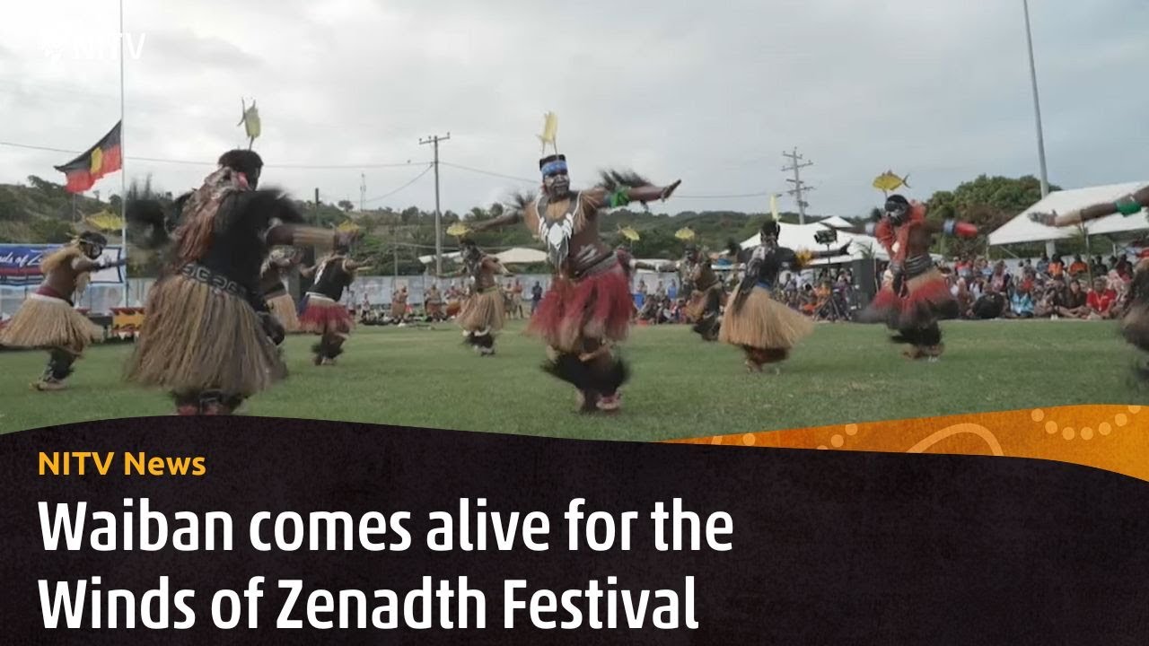 The annual Winds of Zenadth Cultural Festival is underway in the Torres Strait | NITV News | NITV