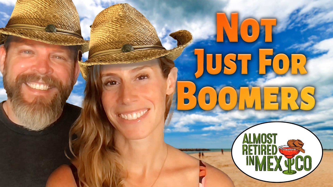Moving to Mexico is Not Just for Boomers