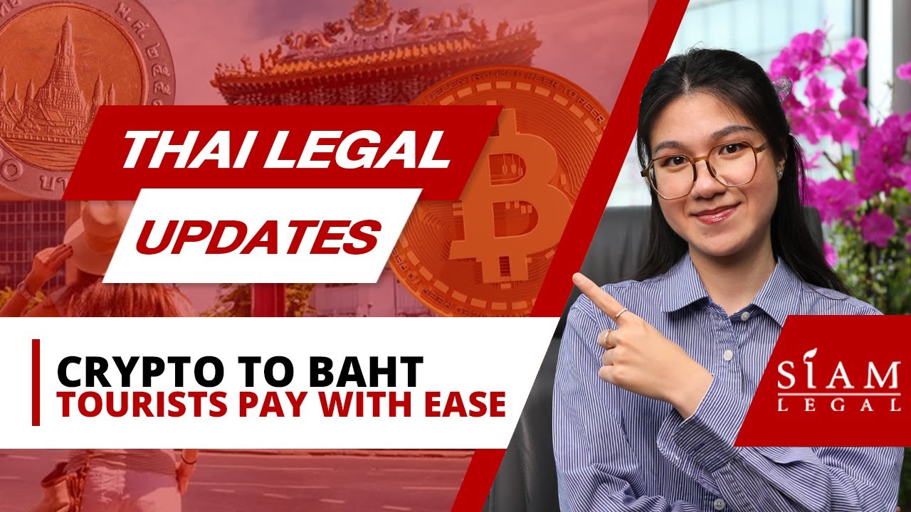 Thailand&rsquo;s TouristDigiPay Pilot | Crypto to Baht Payments in 2025