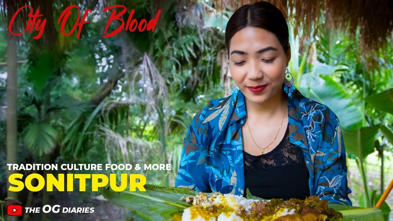 Have you ever tried food in the City Of Blood | Mising Tribe | Culture |Lohitmukh