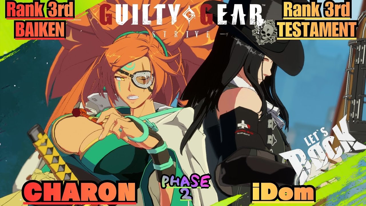 GGST➤Rank 3rd BAIKEN / 梅喧 [ CHARON ] vs Rank 3rd TESTAMENT / テスタメント [ iDom ] Guilty Gear Strive