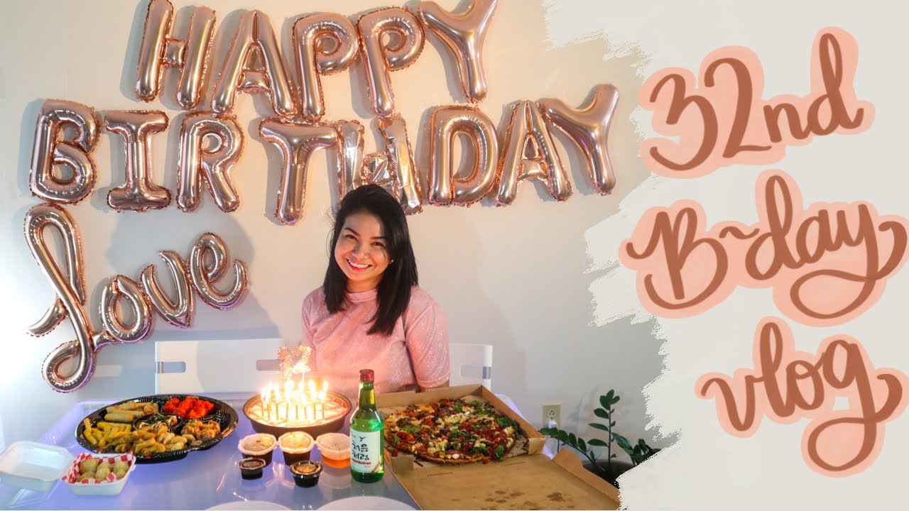 My 32nd Birthday Celebration | Social Isolation | VLOG #20