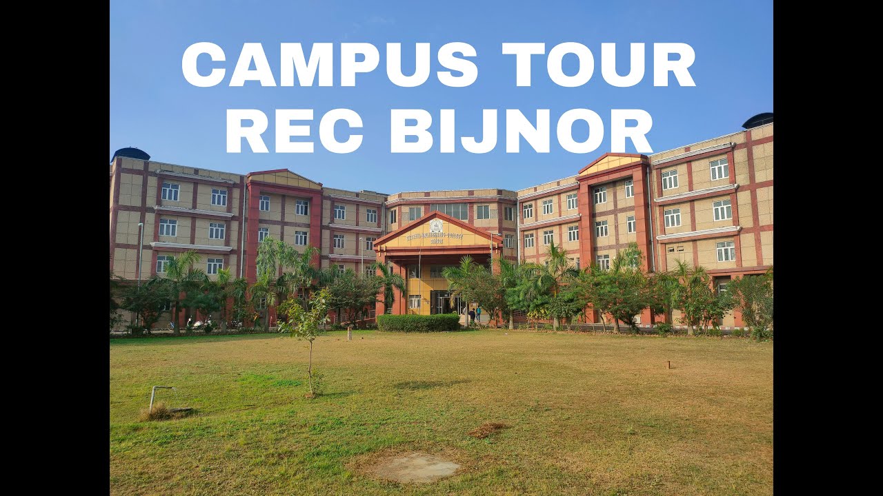 REC BIJNOR CAMPUS TOUR || RAJKIYA ENGINEERING COLLEGE, BIJNOR ||Vardan Singh,vlogger vardan