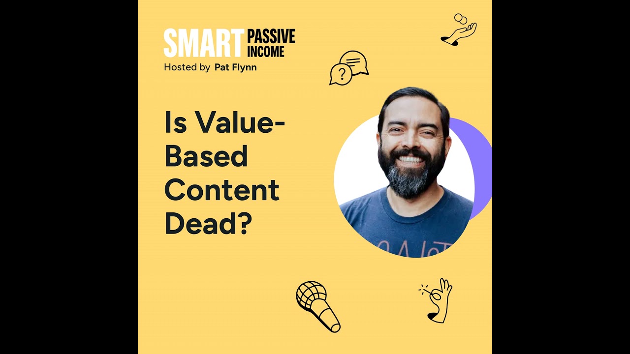 SPI 909: Is Value-Based Content Dead?