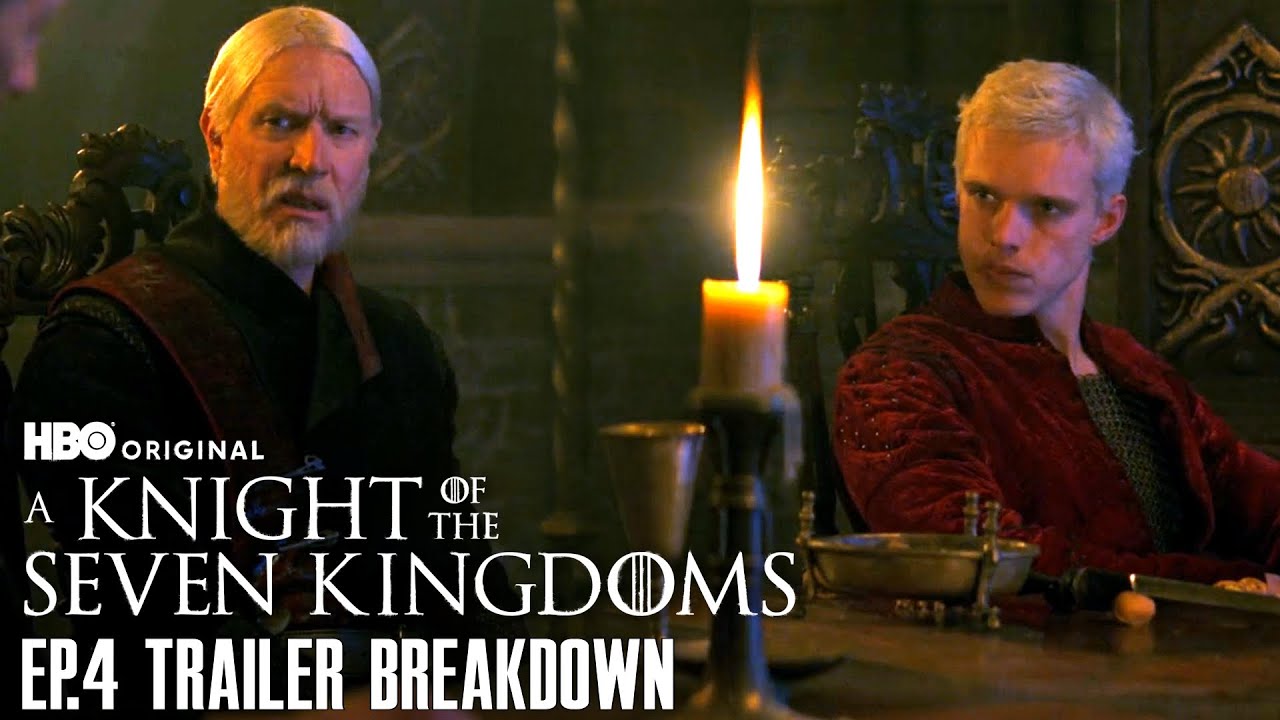 A Knight of the Seven Kingdoms Episode 4 Trailer Breakdown (Knight of the Seven Kingdoms EP4 Preview