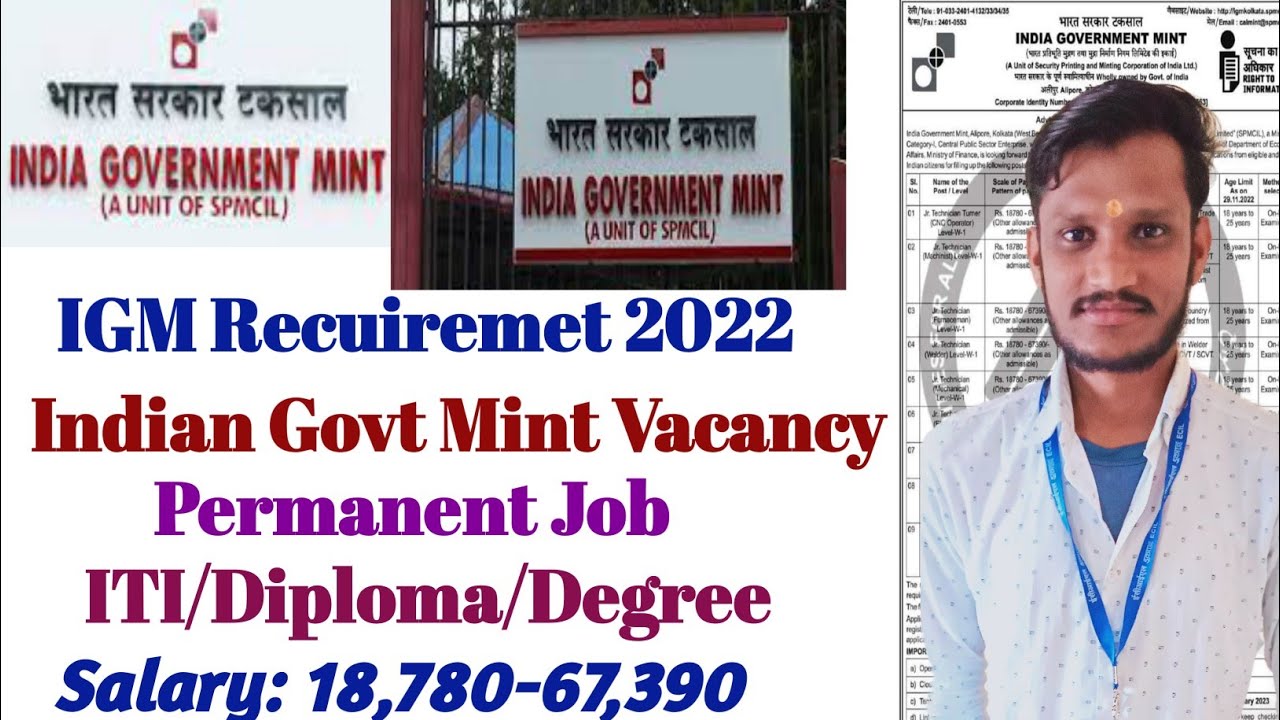 IGM Recuiremet 2022 | ITI/Diploma/Degree | Jr. Technician | Salary-19,000 | India Govt Mint |