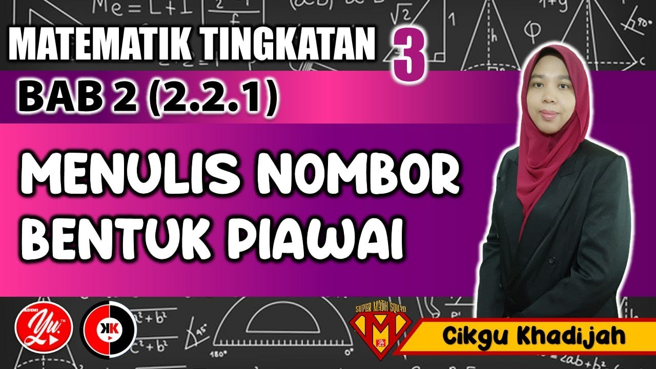 2.2.1 Menulis Bentuk Piawai 