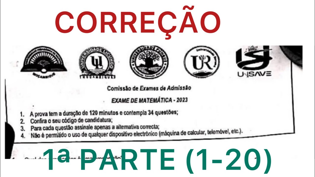 CORREÇÃO DE EXAME DE MATEMÁTICA DA UP,UNISAVE, UNILÚRIO, UNILUCUNGO, UNIPUNGUE