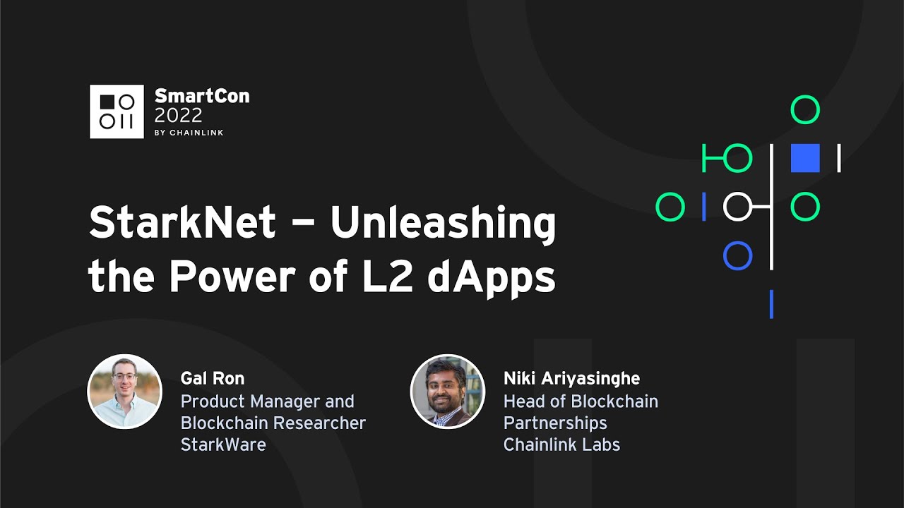 StarkNet &mdash; Раскрытие потенциала децентрализованных приложений второго уровня | SmartCon 2022