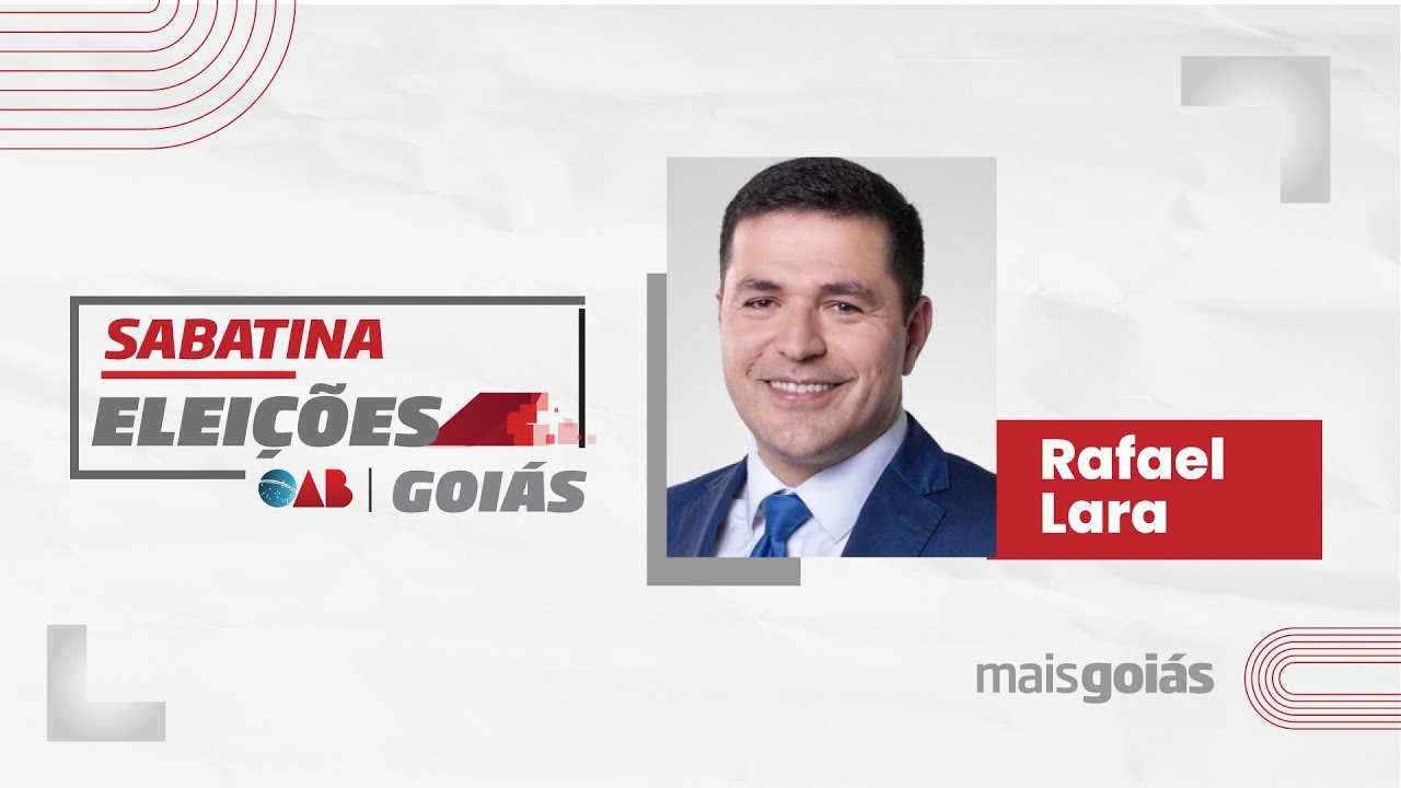 Eleições na OAB-GO - Mais Goiás sabatina Rafael Lara, candidato a presidente