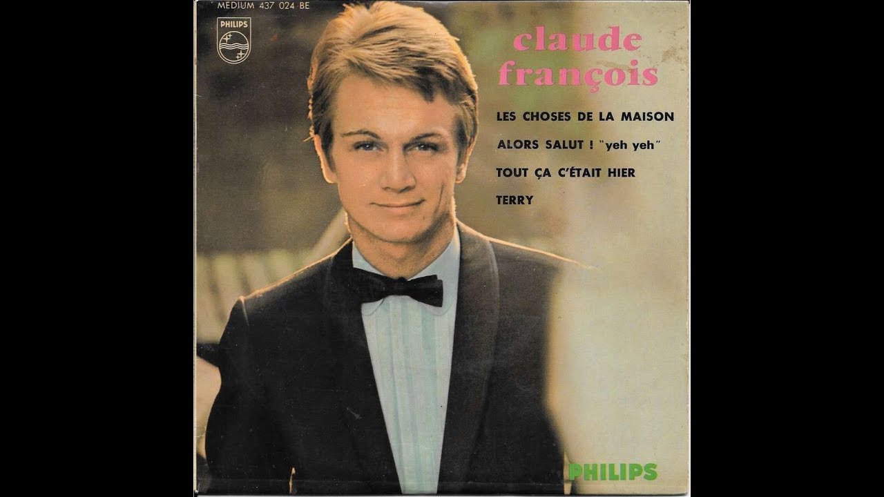 Claude François   Tout ça c'était hier            1965