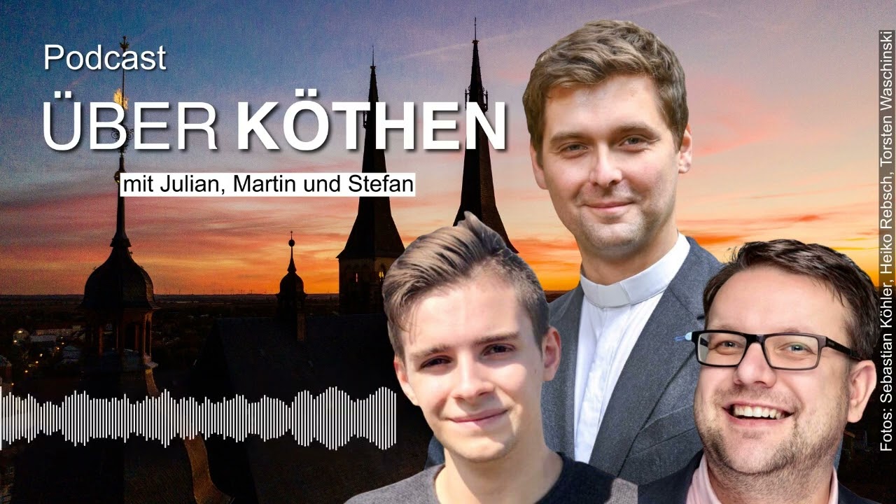 058 Über Köthen: Ein Sommermärchen | ÜBER KÖTHEN